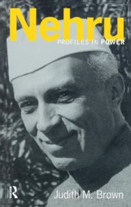 Title: Nehru, Author: Judith M. Brown
