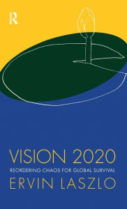 Title: Vision 2020, Author: Ervin Laszlo