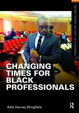 Changing Times for Black Professionals