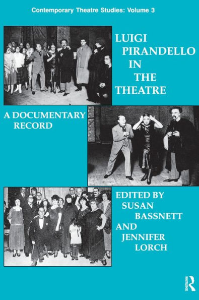 Luigi Pirandello the Theatre