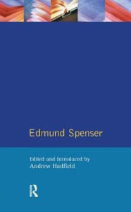 Title: Edmund Spenser, Author: Andrew Hadfield