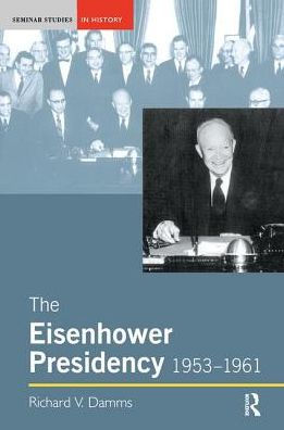 The Eisenhower Presidency, 1953-1961