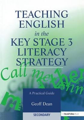 Teaching English the Key Stage 3 Literacy Strategy