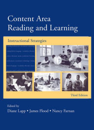 Title: Content Area Reading and Learning: Instructional Strategies / Edition 3, Author: Diane Lapp