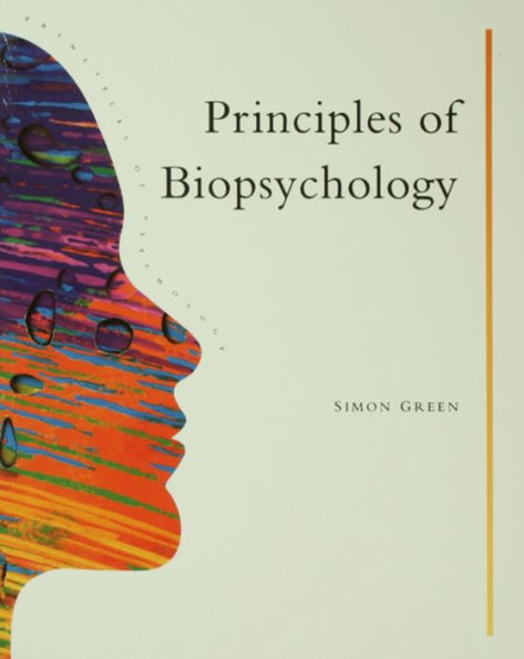 Principles Of Biopsychology / Edition 1