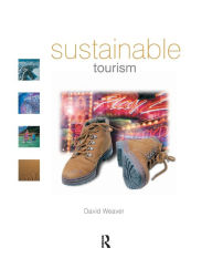 Title: Sustainable Tourism / Edition 1, Author: David Weaver