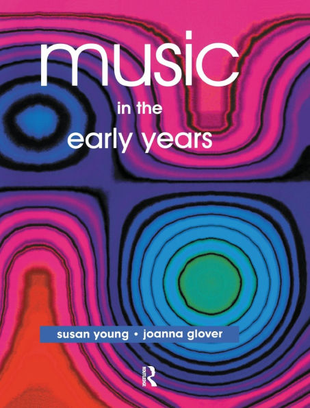 Music in the Early Years / Edition 1