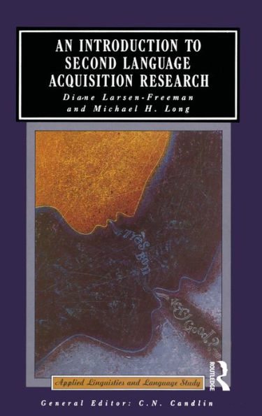An Introduction to Second Language Acquisition Research / Edition 1
