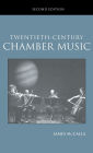 Twentieth-Century Chamber Music / Edition 2