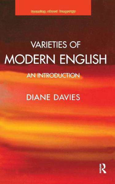 Varieties of Modern English: An Introduction