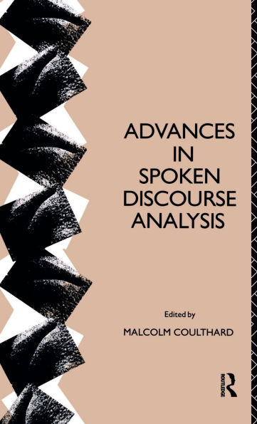 Advances in Spoken Discourse Analysis / Edition 1