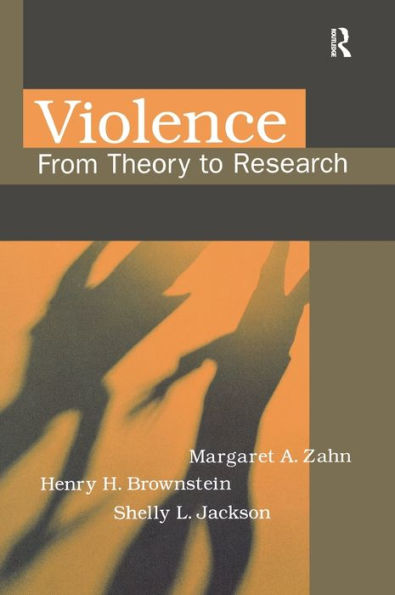 Violence: From Theory to Research