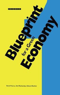 Blueprint 1: For a Green Economy