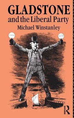Gladstone and the Liberal Party