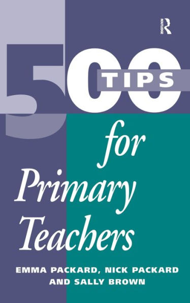 500 Tips for Primary School Teachers