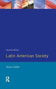 Title: Latin American Society, Author: Tessa Cubitt