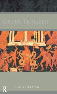 Title: Greek Tragedy, Author: H. D. F. Kitto