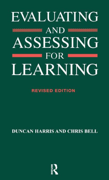 Evaluating and Assessing for Learning