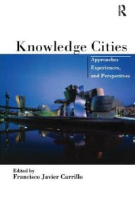 Title: Knowledge Cities, Author: Francisco Carrillo