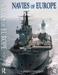 Title: Navies of Europe, Author: Lawrence Sondhaus