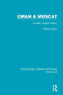 Oman and Muscat: An Early Modern History