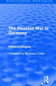 Title: The Peasant War in Germany, Author: Friedrich Engels