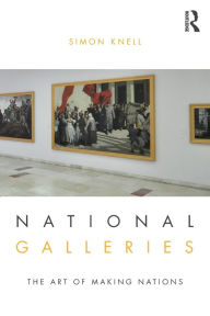 Title: National Galleries, Author: Simon Knell