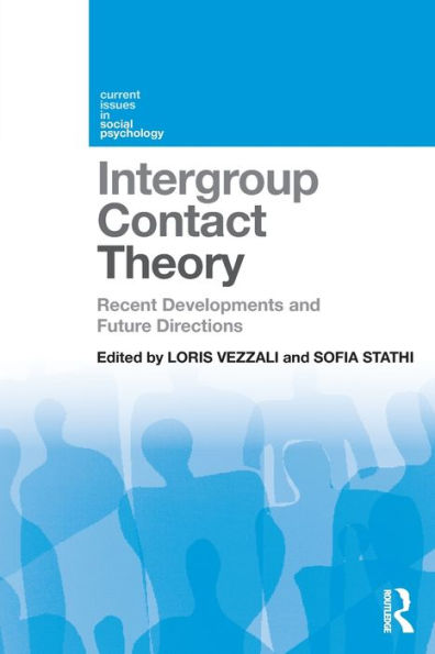 Intergroup Contact Theory: Recent developments and future directions