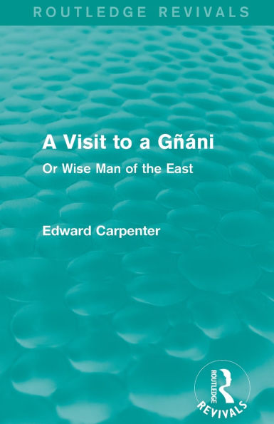 a Visit to Gñáni: Or Wise Man of the East