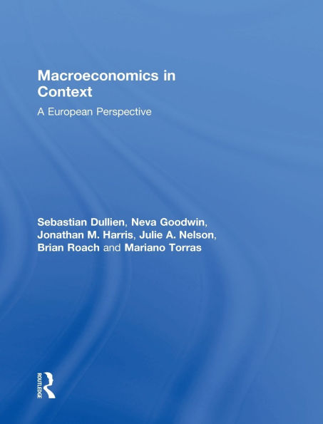 Macroeconomics in Context: A European Perspective