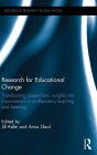 Research for Educational Change: Transforming researchers' insights into improvement in mathematics teaching and learning