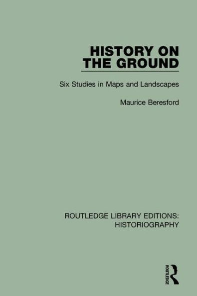 History on the Ground / Edition 1