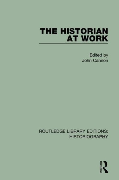 The Historian At Work / Edition 1