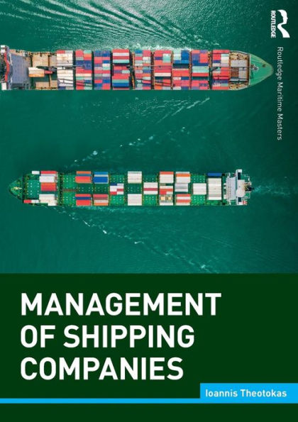 Management of Shipping Companies / Edition 1