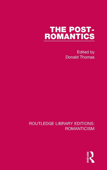 The Post-Romantics