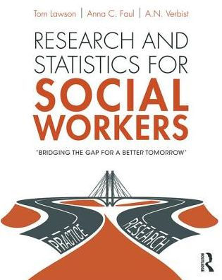 Research and Statistics for Social Workers / Edition 1