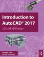 Introduction to AutoCAD 2017: 2D and 3D Design / Edition 1