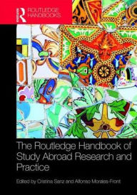 Title: The Routledge Handbook of Study Abroad Research and Practice, Author: Cristina Sanz