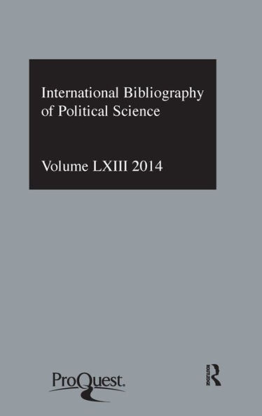 IBSS: Political Science: 2014 Vol.63: International Bibliography of the Social Sciences / Edition 1