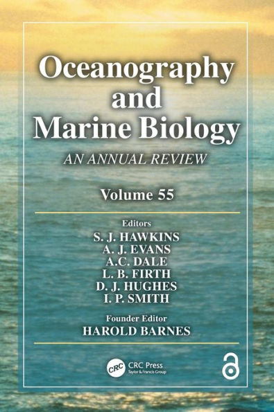 Oceanography and Marine Biology: An annual review. Volume 55 / Edition 1