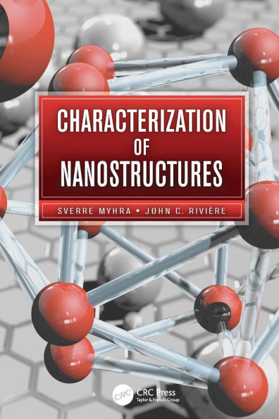 Characterization of Nanostructures / Edition 1