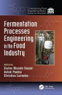Fermentation Processes Engineering in the Food Industry