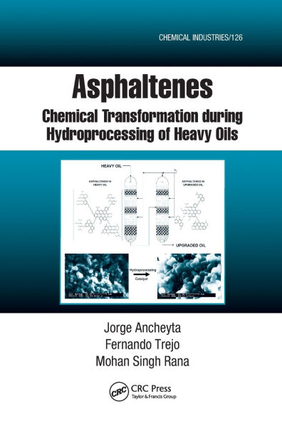 Asphaltenes: Chemical Transformation during Hydroprocessing of Heavy Oils