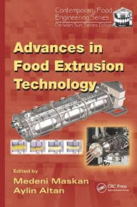 Title: Advances in Food Extrusion Technology / Edition 1, Author: Medeni Maskan