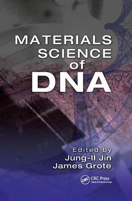 Materials Science of DNA / Edition 1