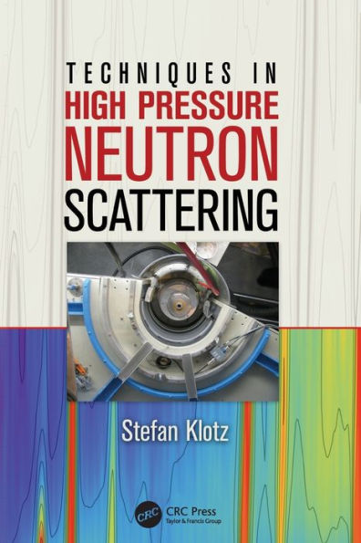 Techniques High Pressure Neutron Scattering
