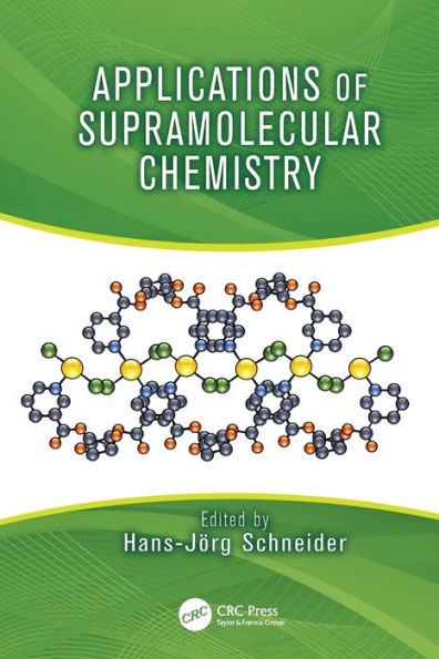 Applications of Supramolecular Chemistry / Edition 1
