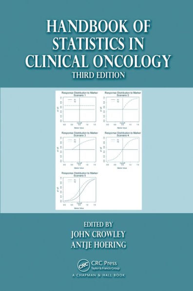 Handbook of Statistics in Clinical Oncology / Edition 3