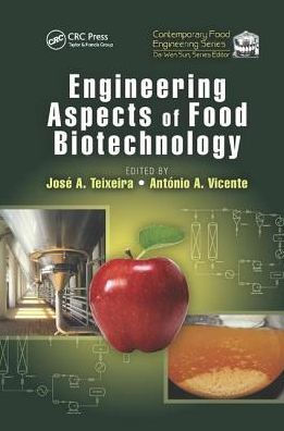 Engineering Aspects of Food Biotechnology