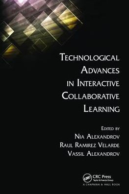 Technological Advances in Interactive Collaborative Learning / Edition 1